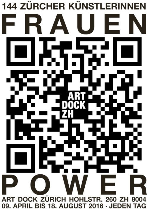 Plakat zur Ausstellung «Frauenpower» mit 144 Zürcher Künstlerinnen, Art Dock Zürich, 9. April – 18. August 2016, gestaltet als QR-Code