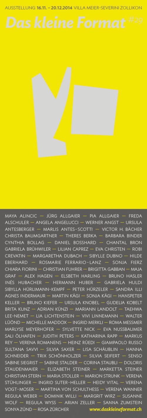 Flyer zur Ausstellung «Das kleine Format», Villa Meier-Severini Zollikon, 16. November – 20. Dezember 2014, mit Liste der Kunstschaffenden