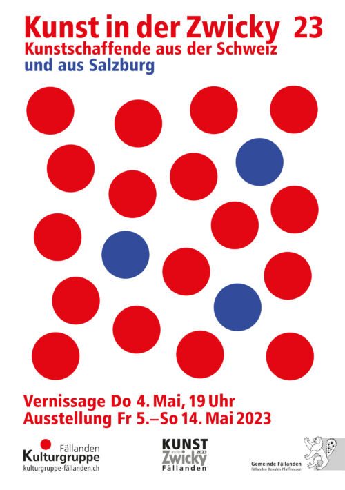 Plakat «Kunst in der Zwicky 23», Kunstschaffende aus der Schweiz und Salzburg, Fällanden, 5. – 14. Mai 2023, mit roten und blauen Punkten